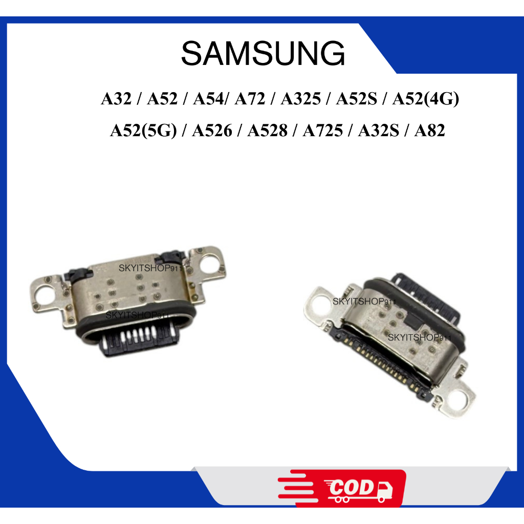 ก้นชาร์จ ตูดชาร์จ samsung ซัมซุง A32/A52/A54/A72/A325/A52s/A52(4G)/A52(5G)/A526/A528/A725/A32s/A82 – โปรปัง