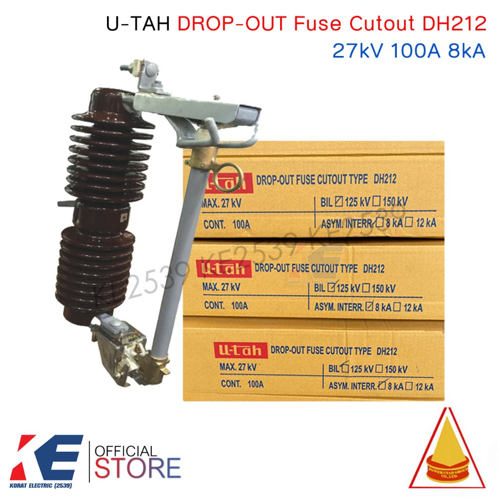 U-TAH DROP-OUT 27kV 100A 8kA DH212 ดรอปเอ้าท์ DROP OUT FUSE CUTOUT UTAH ดรอปเอาท์ ฟิวส์คัทเอ้า