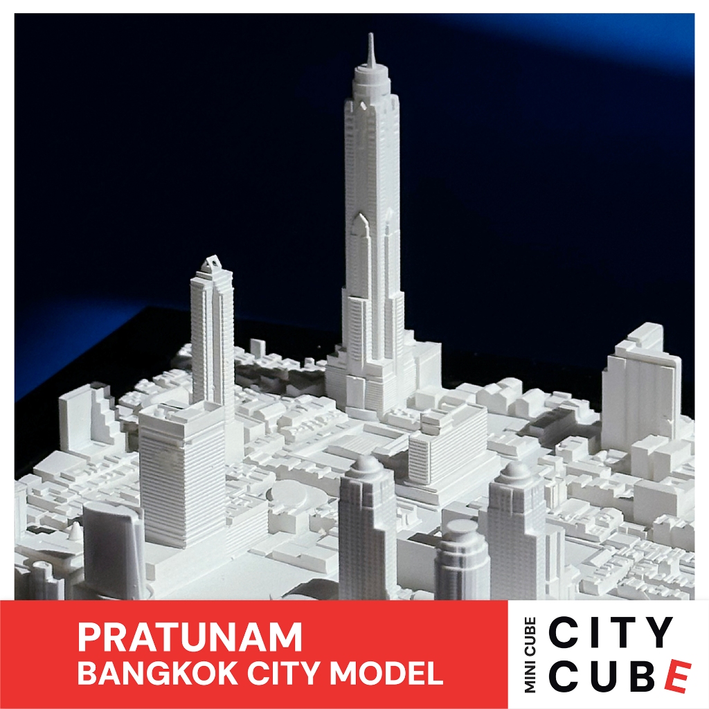 CITYCUBE- โมเดลเมือง Pratunam (Baiyoke Tower) - BANGKOK CITY MODEL