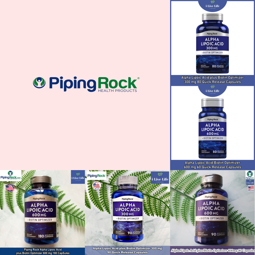 กรดอัลฟาไลโปอิก และไบโอติน Alpha Lipoic Acid plus Biotin Optimizer 300 or 600 mg - Piping Rock #ALA