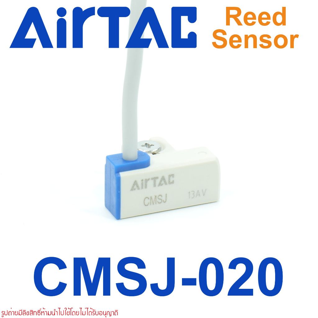 CMSJ-020 AIRTAC CMS REED SENSOR สวิตช์เหนี่ยวนําแม่เหล็ก Airtac CMSG-020/CMSH/CMSJ