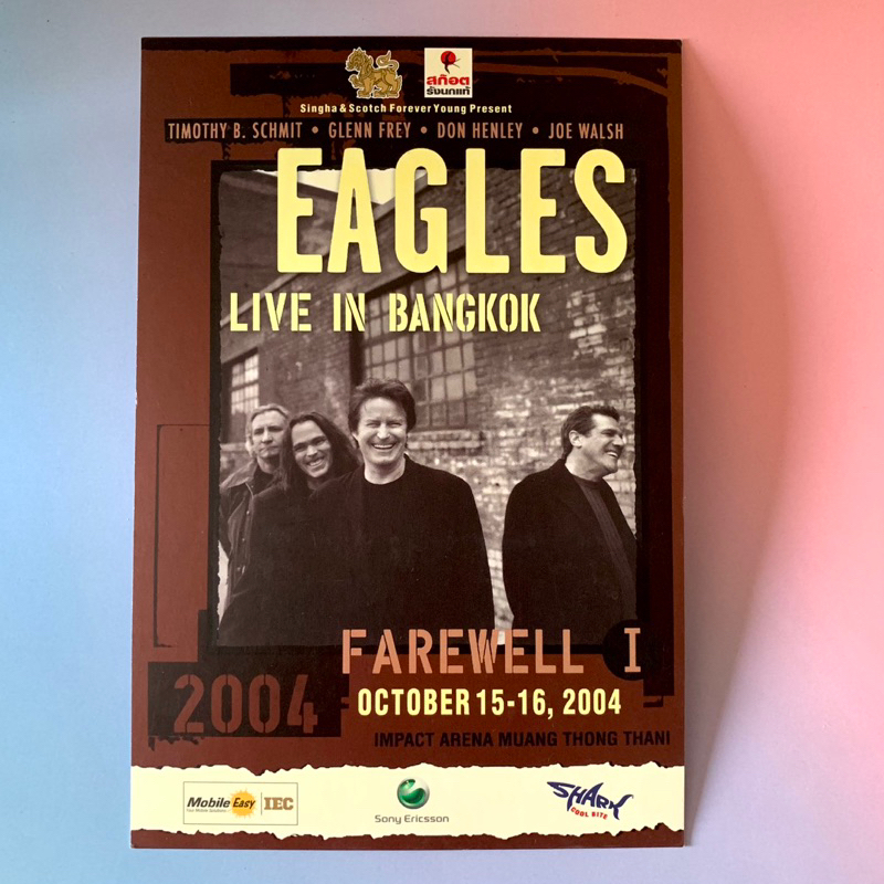 🛒 (พร้อมส่ง) โปสการ์ดคอนเสิร์ต ของแท้: The Eagles Live in Bangkok Farewell One 2004 [Postcard/Pose3]