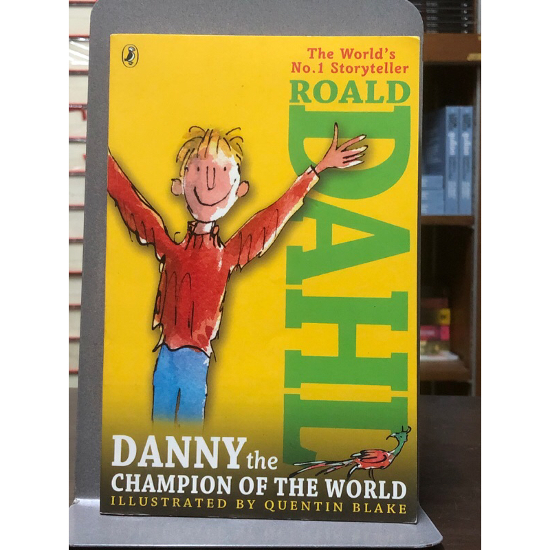 DANNY THE CHAMPION OF THE WORLD (ROALD DAHL) ฉบับภาษาอังกฤษ