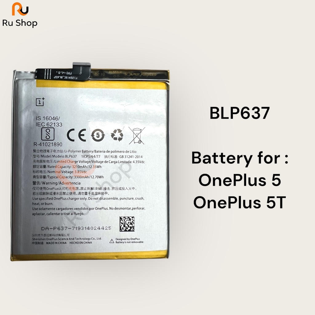 แบตเตอรี่ แท้ OnePlus 5 / OnePlus 5T BLP637  3300mAh