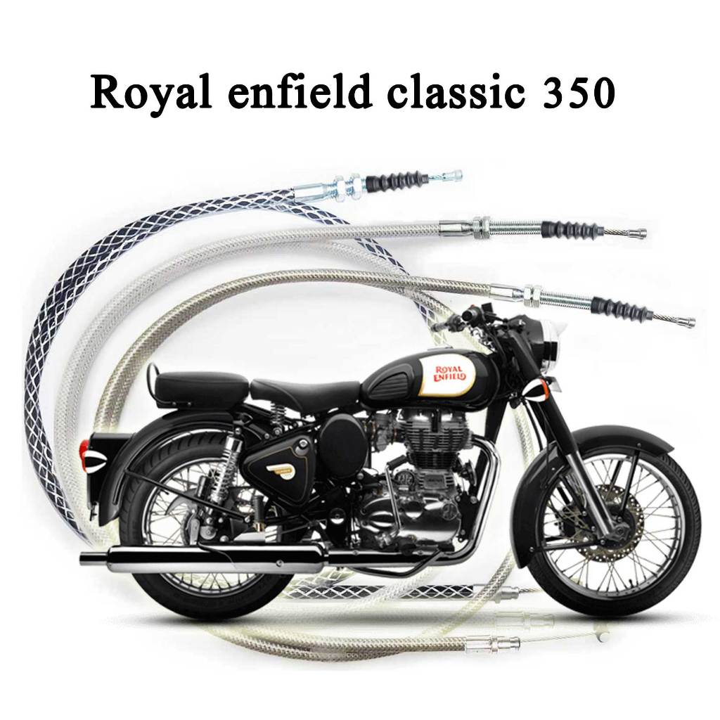 สายครัช สายคันเร่ง RE 350 Royal Enfield Classic /  Bullet 350 รอยัล เอนฟิลด์ คลาสสิค 350 สายคลัทช์ สายระฆังทอง สายครัช