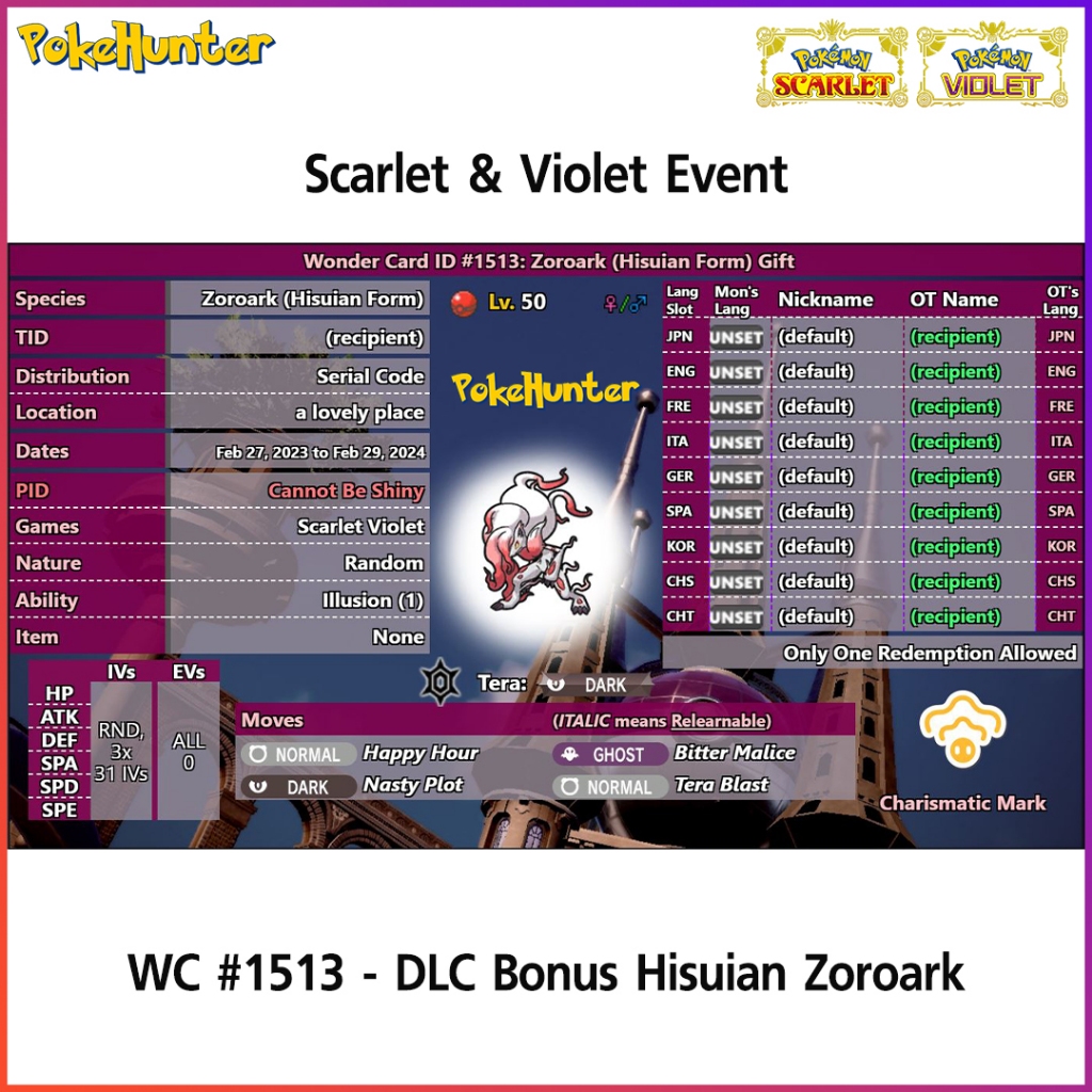 Pokemon Scarlet & Violet 🎁 Event 🎁 WC #1513 - DLC Bonus Hisuian Zoroark