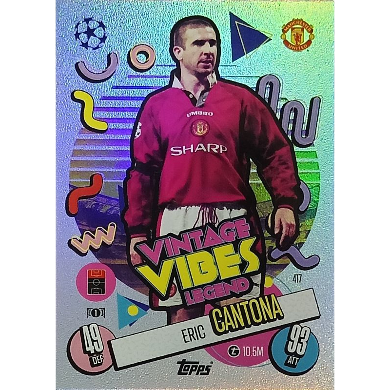 Eric Cantona Match Attax 24/25 Vintage Vibes Legend Card # 417 Manchester United