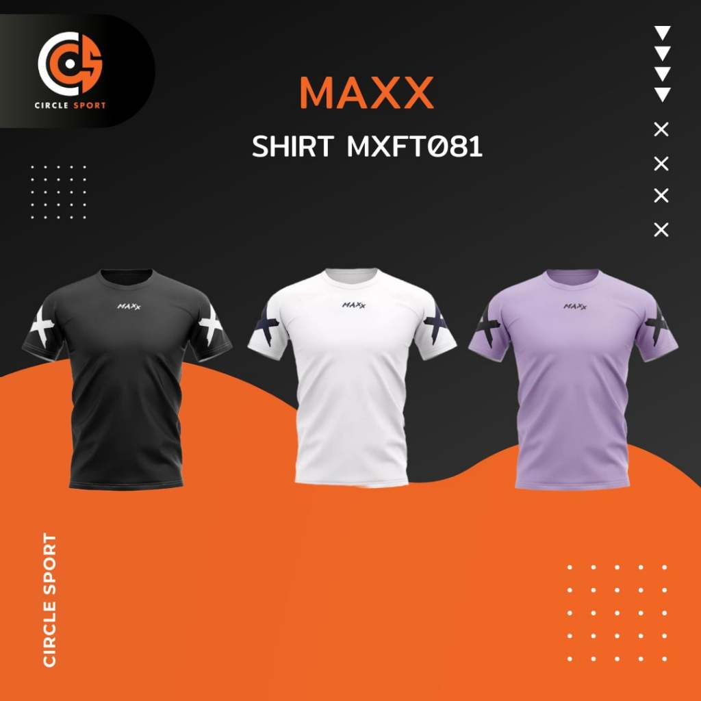 เสื้อแบดมินตัน MAXX Shirt MXFT081 เสื้อออกกำลังกาย (สินค้าลิขสิทธิ์แท้ 100%) *มีบริการสกรีนเพิ่มชื่อตัวเอง*