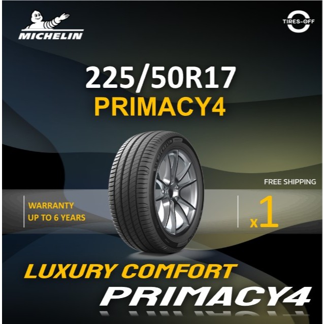 (ส่งฟรี) Michelin 225/50R17 รุ่น PRIMACY-4 ยางใหม่ ปี2025 (1เส้น) มีรับประกัน แถมจุ๊บลม ยางมิชลิน ขอ