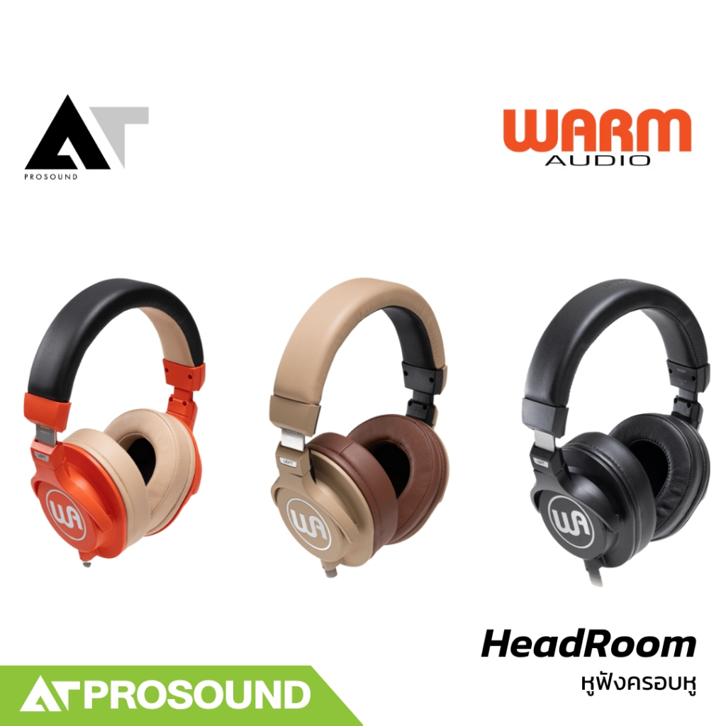 Warm Audio HeadRoom หูฟังสตูดิโอ หูฟังครอบหู แบบ Closed-Back เสียงชัด แม่นยำ แบบมืออาชีพ AT Prosound