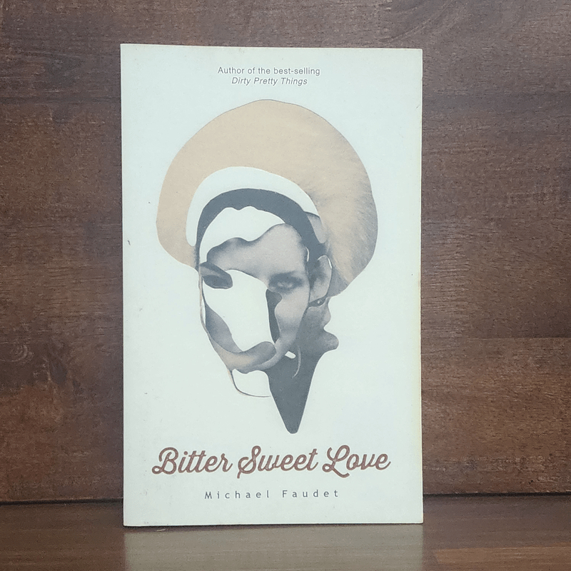Bitter Sweet Love - Michael Faudet