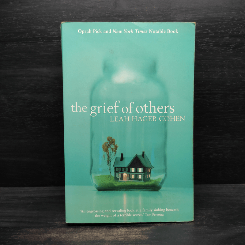 Grief of Others - Leah Hager Cohen