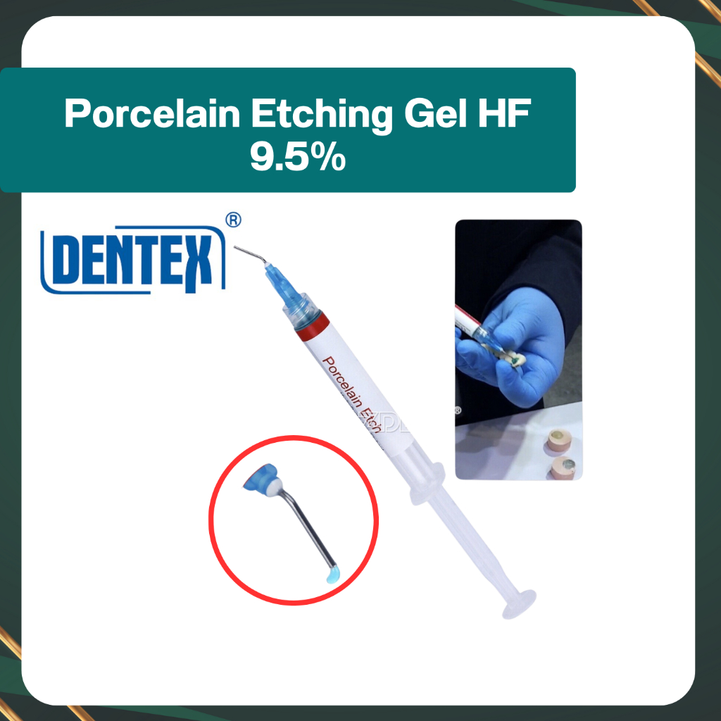 Porcelain Etching Gel  HF 9.5% Dx. กรดกัดพื้นผิวพอร์ซเลน