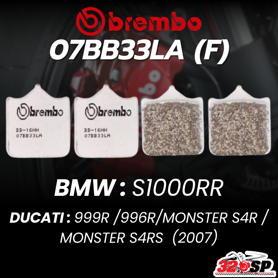 ผ้าเบรค BREMBO SINTER รหัส 07BB33LA สำหรับ รุ่น BMW S1000rr ปี15+ /DUCATI MONSTER S4R /MONSTER S4RS 