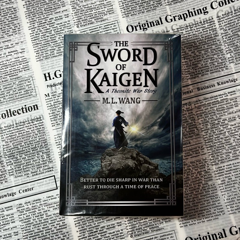 หนังสือภาษาอังกฤษ The Sword of Kaigen — M. L. Wang