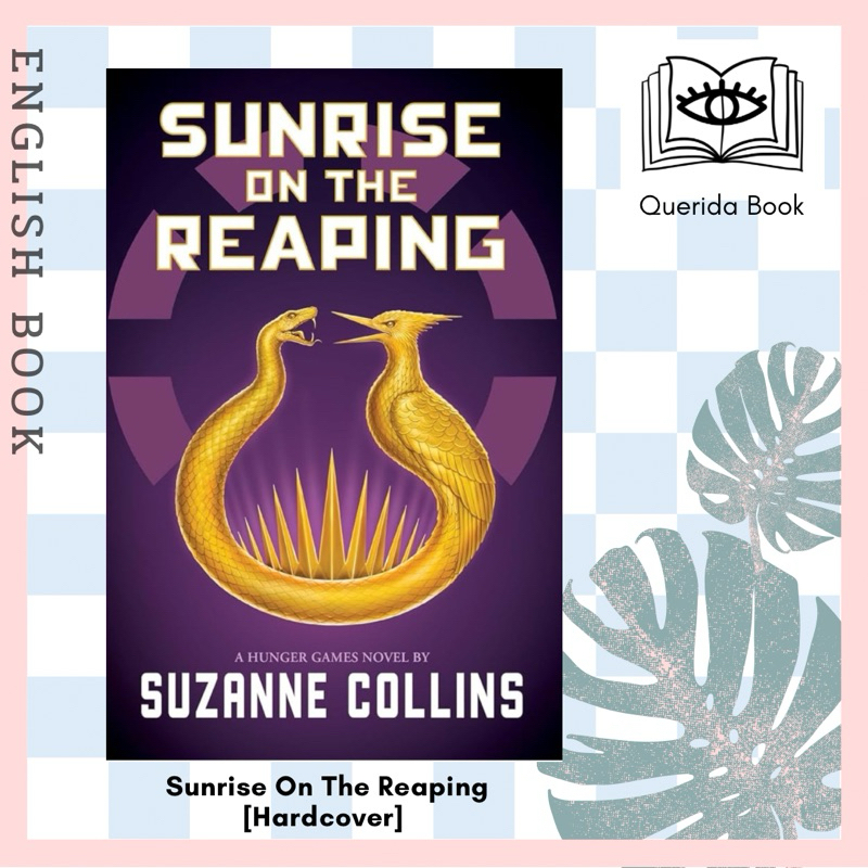 US EDITION** หนังสือภาษาอังกฤษ Sunrise on the Reaping (The Hunger Games) [Hardcover] by Suzanne Coll