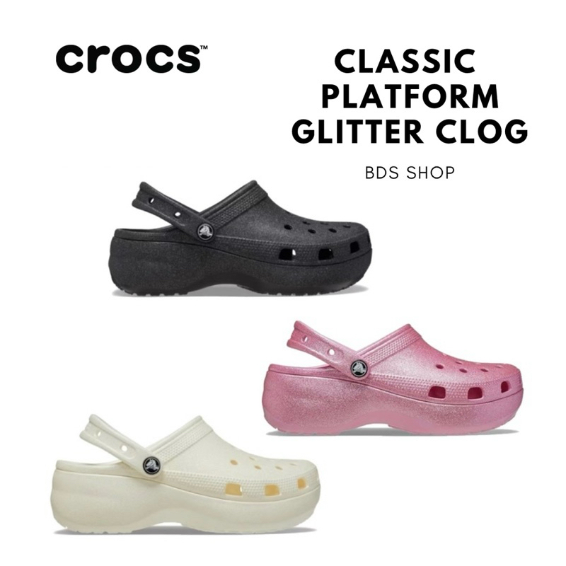 รองเท้า CROCS CLASSIC PLATFORM GLITTER CLOG รองเท้าแตะผู้หญิง รองเท้าสำหรับผู้ใหญ่