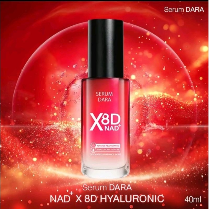 1 กล่อง เซรั่ม ดารา X8D NAD Hyaluronic ไฮยาลูรอนิค บำรุงผิว ขั้นสุด Dara serum 40ml original ของแท้ 