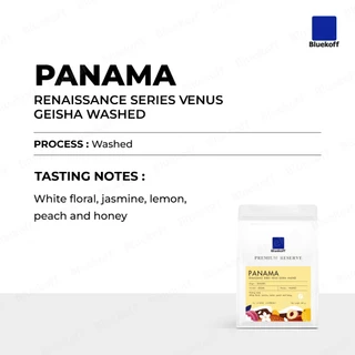 Bluekoff เมล็ดกาแฟ Panama Renaissance Series Venus Geisha Washed Arabica 100% (1 ถุง บรรจุ 250 กรัม)