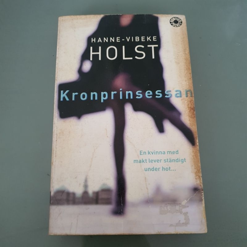 HANNE - VIBEKE HOLST Kronprinsessan (Swedish Edition) [second hand]