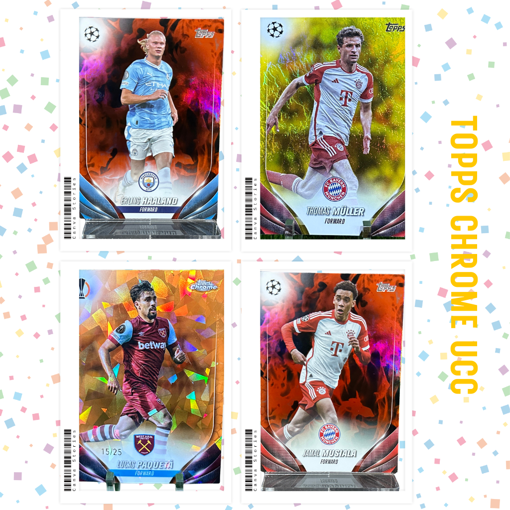 SET : TOPPS CHROME UCC - MULLER, PAQUETA, MUSIALA, HAALAND