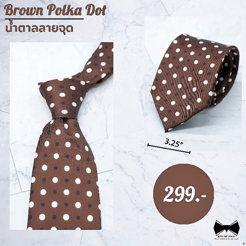 ❗SALE❗เนคไทสีน้ำตาลลายPolka Dot