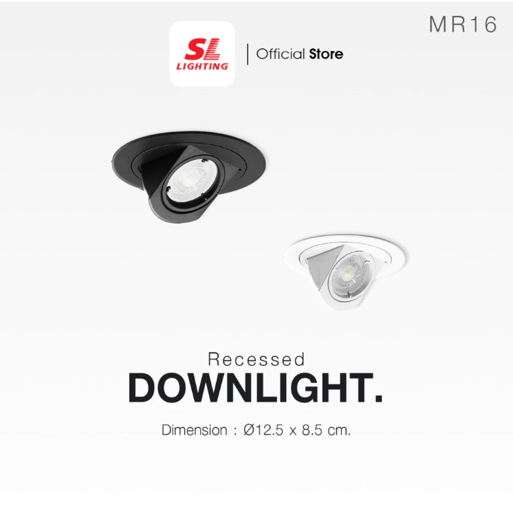 SL LIGHTING โคมไฟดาวน์ไลท์ Recessed Downlight แบบฝังฝ้า แบบ POP UP ขั้ว MR16 GU5.3 รุ่น SL-6-512