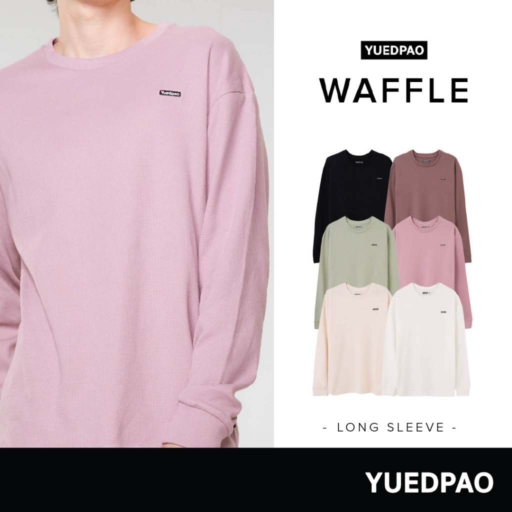 Yuedpao Waffle LongSleeve ผ้าหนาทรงสวย ยับยากรีดง่าย เสื้อยืดเปล่า เสื้อแขนยาว 6 สี