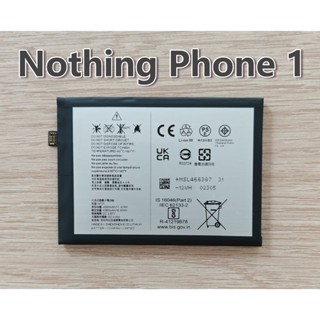 แบตเตอรี่ For Nothing Phone 1 Battery Model NT01
