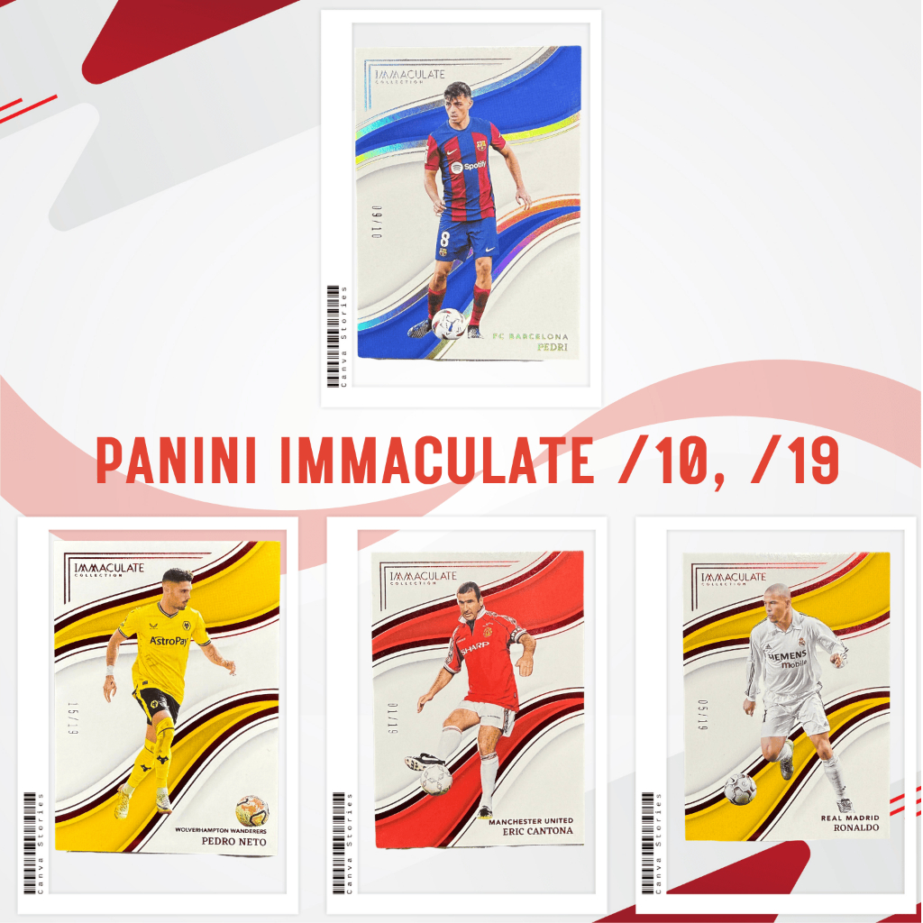 SET /10 /19 PANINI IMMACULATE - RONALDO R9, CANTONA, PEDRI, NETO