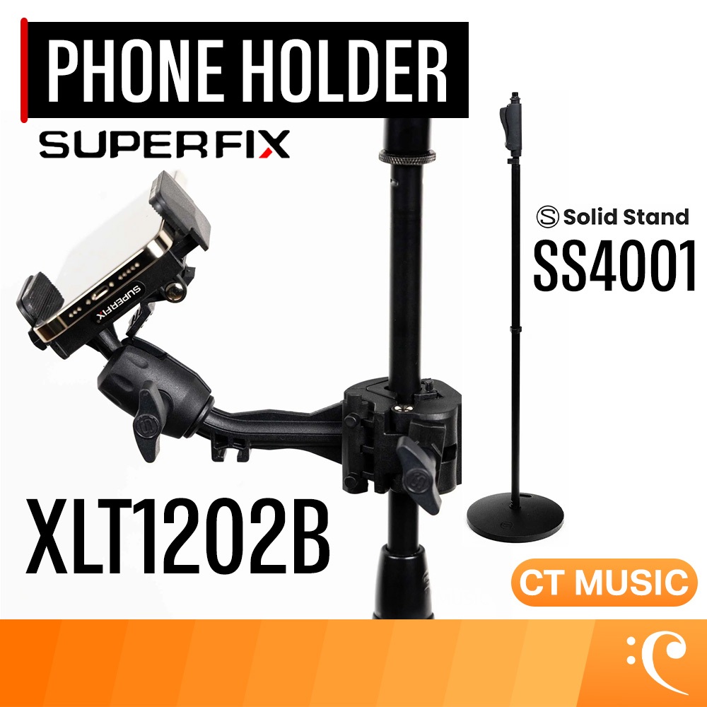 Superfix Mobile Phone Holder XLT1202B อุปกรณ์เสริม ที่จับมือถือ ที่ยึดมือถือ ขาตั้งไมโครโฟน