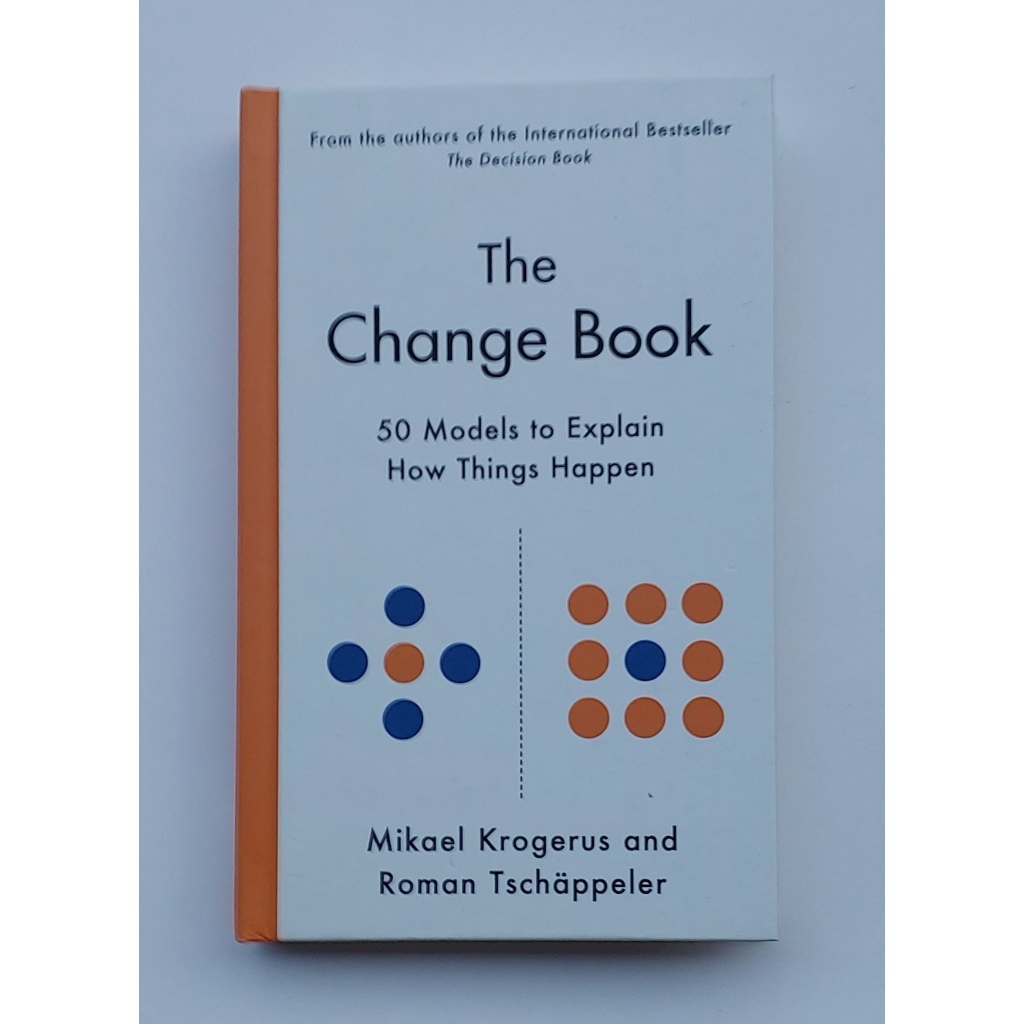 หนังสือ การเปลี่ยนแปลง THE CHANGE BOOK 50 Models to Explain How Things Happen 167Page