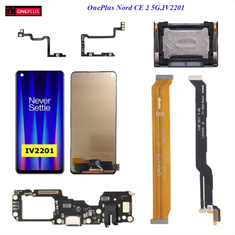 อะไหล่มือถือ OnePlus Nord CE 2 5G,IV2201/สายแพร/ลำโพงหูฟัง/หน้าจอ LCD