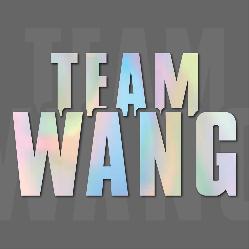 ไซต์ใหญ่ สติ๊กเกอร์ "TEAM WANG" ทีมหวัง แบบ2 สติ๊กเกอร์สะท้อนแสง ทนแดด ทนฝน ทนน้ำ (งานไดคัท) ติดรถ