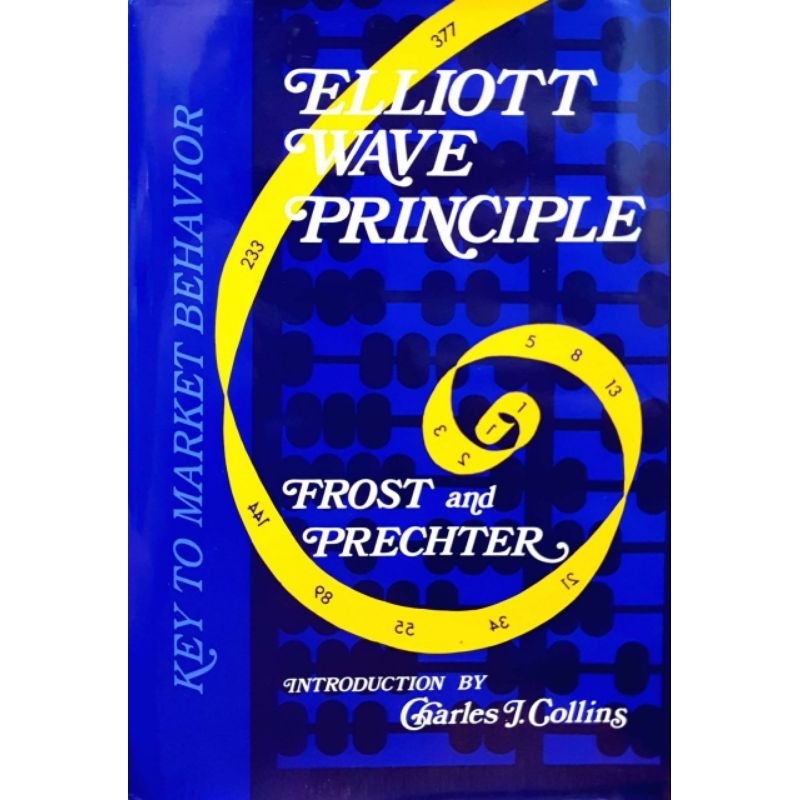 หนังสือ📚 ELLIOTT WAVE PRINCIPAL : FROST and PRECHTER  Elliott Wave Principle: Key to Market Behavior