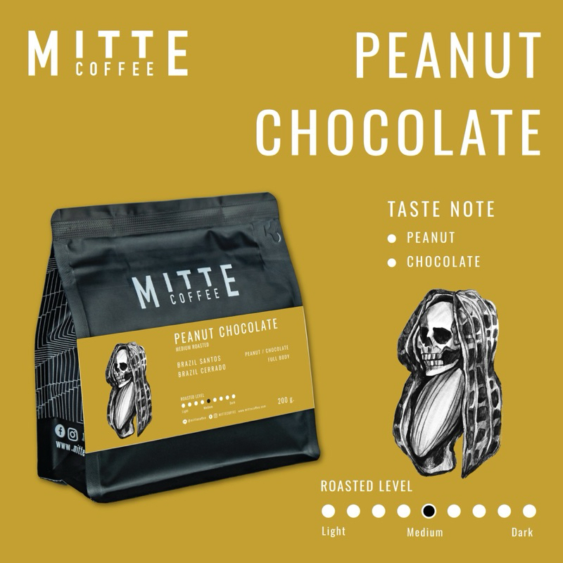 Mitte Coffee เมล็ดกาแฟคั่วกลาง Peanut Chocolate มี 3 ขนาด 200 กรัม / 500 กรัม / 1 กิโลกรัม