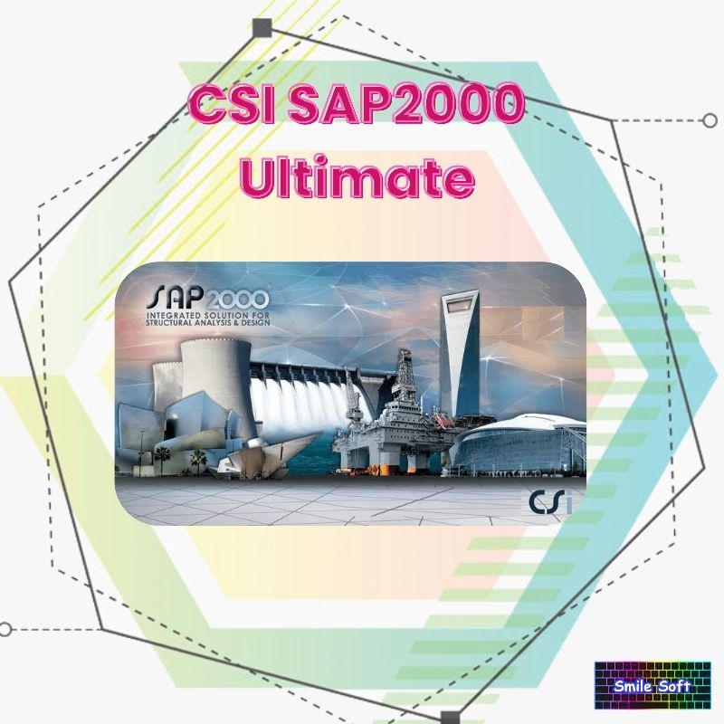 CSI SAP2000 Ultimate 26.0.0.2832 | โปรแกรมวิเคราะห์และออกแบบโครงสร้าง