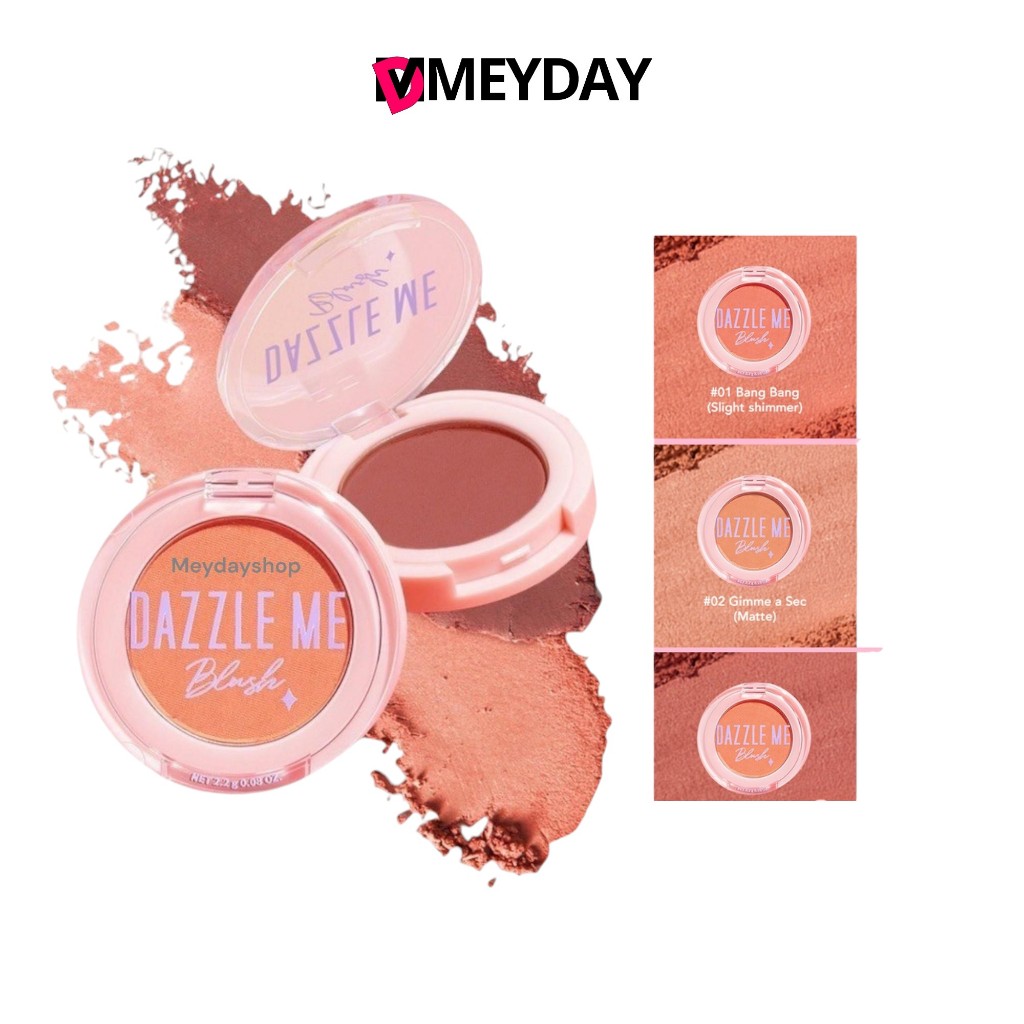 DAZZLE ME บลัชออน ปัดแก้ม แดซเซิล มี Sweet Girl Blush สีธรรมชาติ สวยสดใสมีเสน่ห์เย้ายวน เรียบเนียน 3เฉดสี