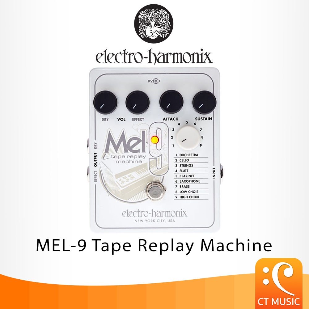 Electro-Harmonix MEL-9 Tape Replay Machine เอฟเฟคกีตาร์ ElectroHarmonix MEL9