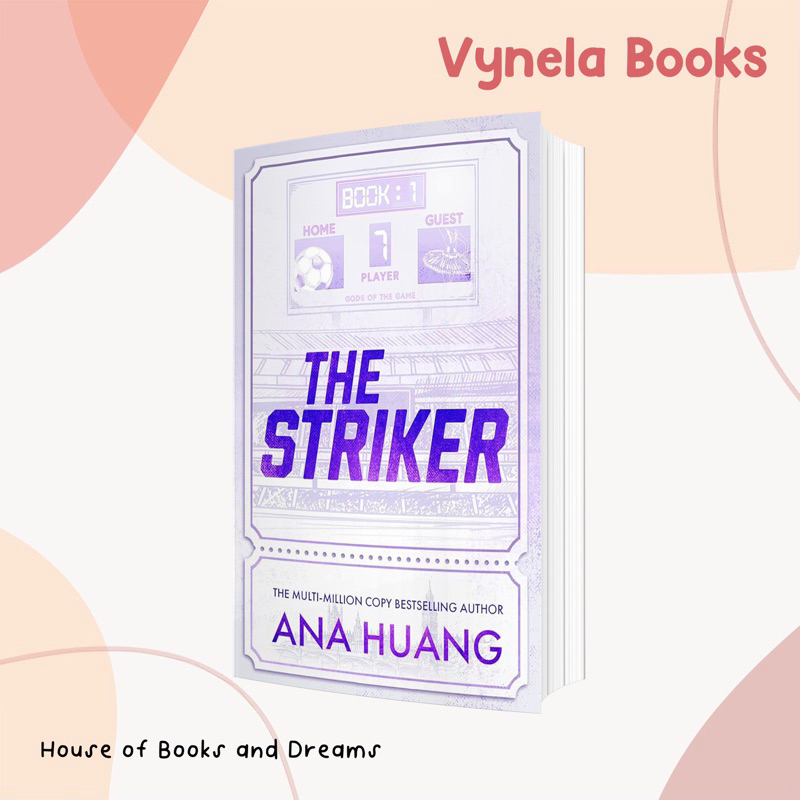 VYNELA (หนังสือภาษาอังกฤษ) THE STRIKER (GODS OF THE GAME #1) — ANA HUANG (ผู้แต่ง TWISTED SERIES)
