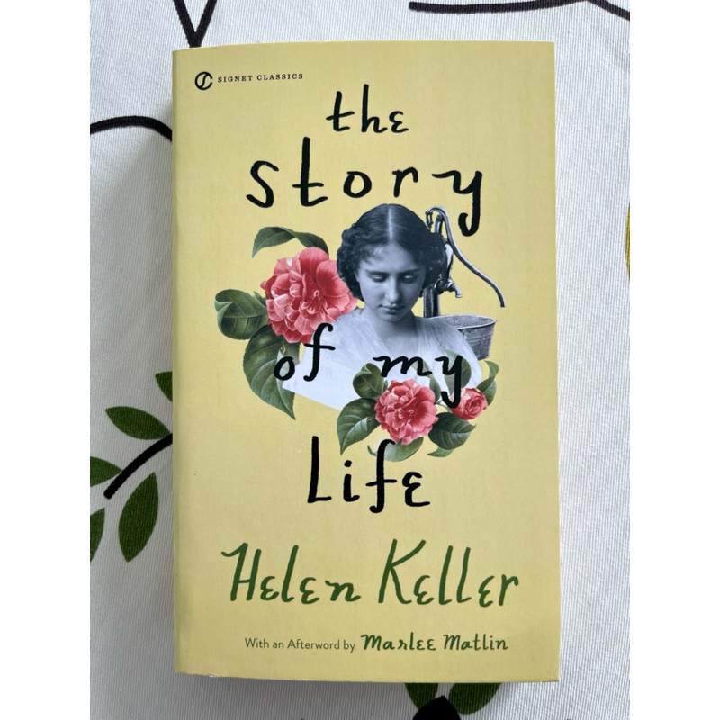 The Story of My Life อัตชีวประวัติเฮเลน เคลเลอร์ Helen Keller