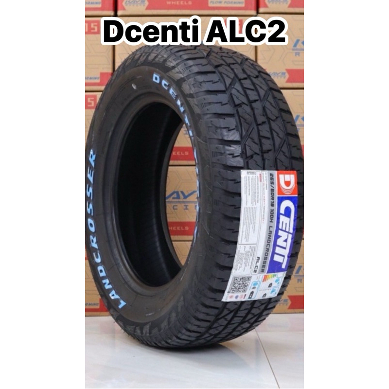 16 ราคา1เส้น ยางรถยนต์ของ 16 ยางไทย Dcenti 265/70R16 ALC2 สำหรับใส่ล้อแม็กขอบ 16 รถทุกรุ่น