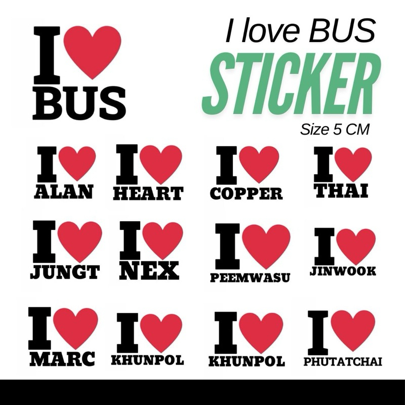 L01 พร้อมส่ง STICKER’ I LOVE BUS แบบไดคัท ขนาด 5 CM