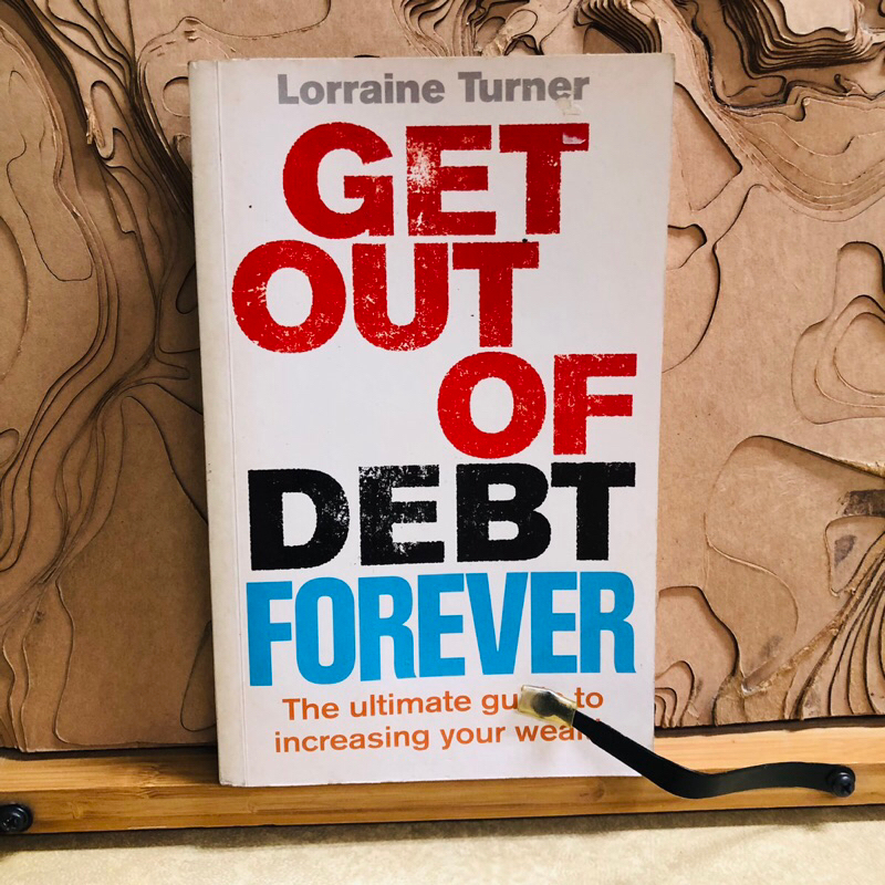 ต119 GET OUT OF DEBT FOREVER