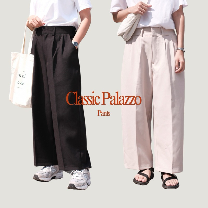 Classic Palazzo Pants / กางเกง รุ่นคลาสสิก พาลาซโซ่  กางเกงขากว้าง
