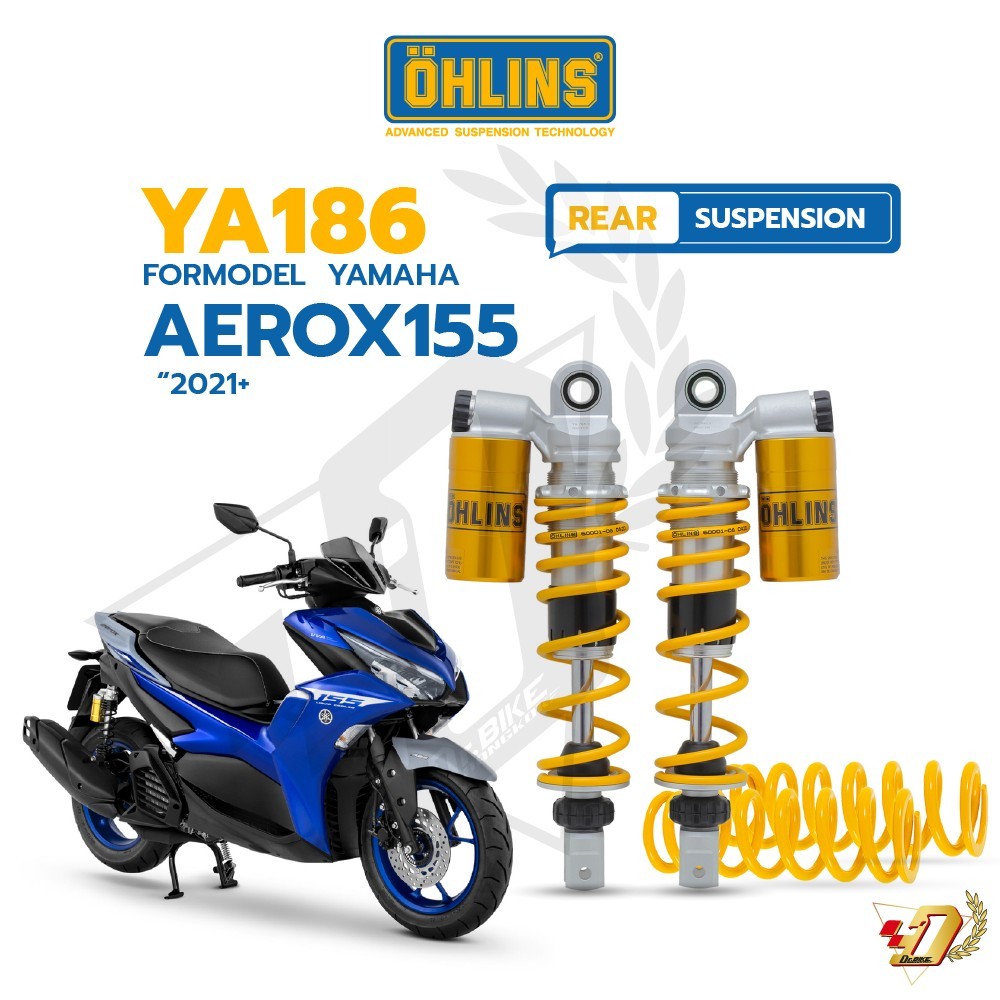 โช๊คหลัง OHLINS YA186 สำหรับ YAMAHA AEROX155(2021+) ของแท้ รับประกัน2ปีเต็ม โดยตัวแทนจำหน่ายโดยตรง D