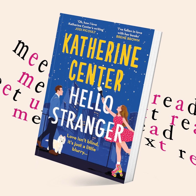 Hello, Stranger by Katherine Center (หนังสือภาษาอังกฤษ)