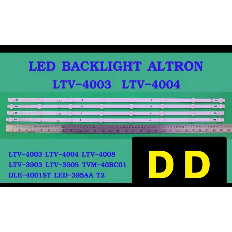 หลอดไฟ BACKLIGHT ALTRON  LTV-4003  LTV-4004  LTV-4008   LTV-3903    LTV-3905  TVM-40BC01DLE-4001STALPHA LED-395AA T23V