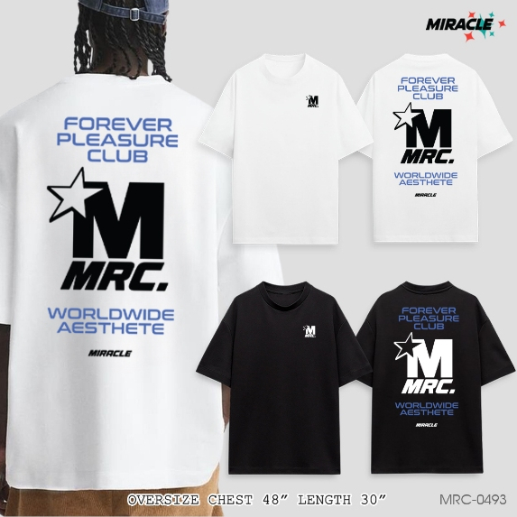 MIRACLE | เสื้อยืด Oversize อก48”ผ้า Cotton Heavy Premium ลาย Forever Pleasure - 493