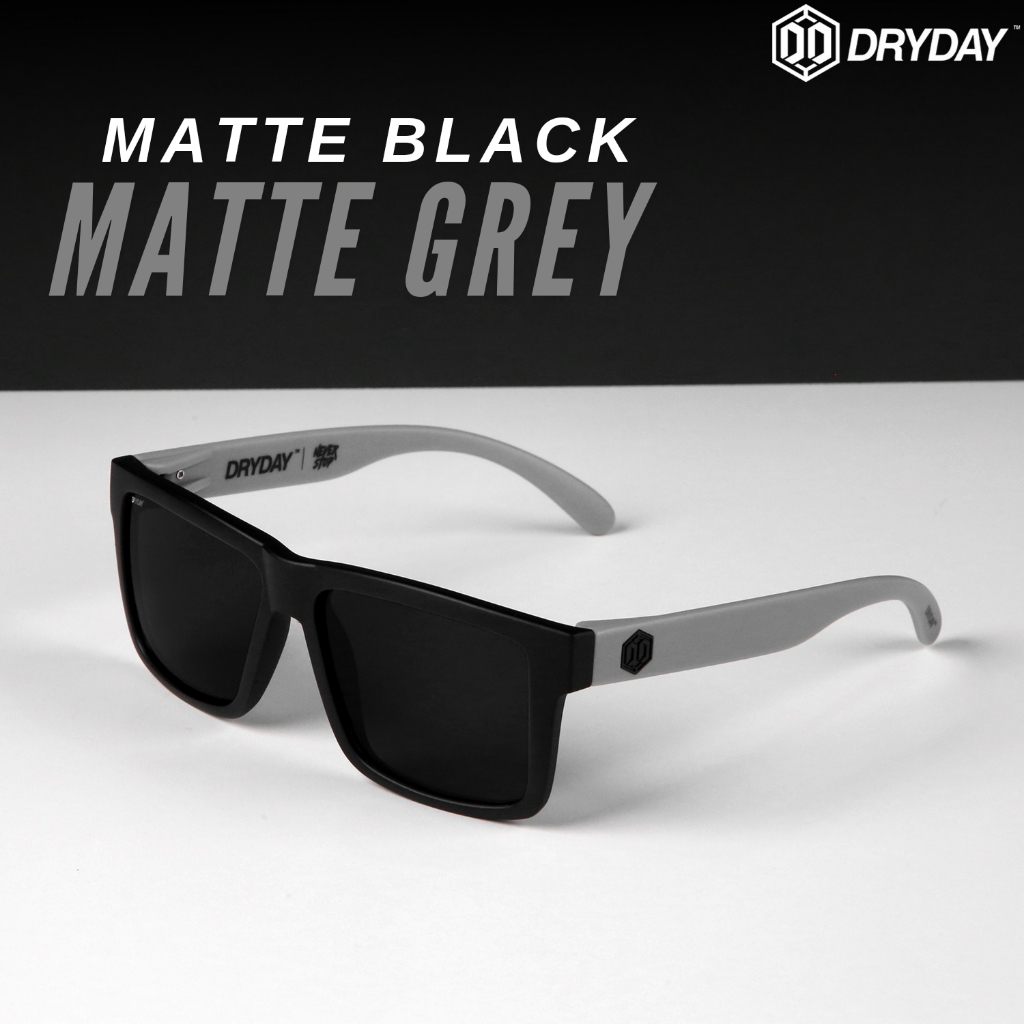 DRYDAY MATTE BLACK – MATTE GREY  ” เทาด้าน “